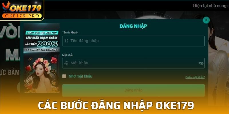 Hướng dẫn các bước thực hiện đăng nhập OKE179