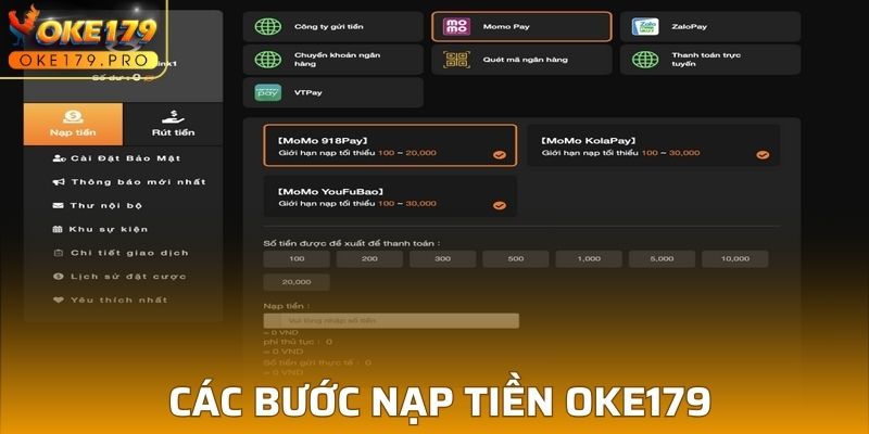 Hướng dẫn các bước nạp tiền OKE179 an toàn