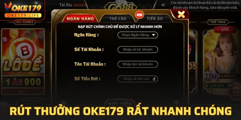 Nhà cái OKE179 với hệ thống rút thưởng nhanh chóng