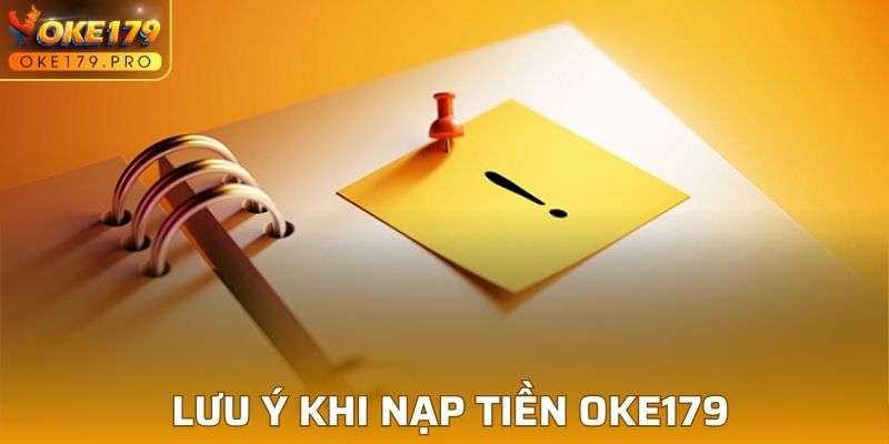 Những lưu ý cần nắm khi nạp tiền nhà cái