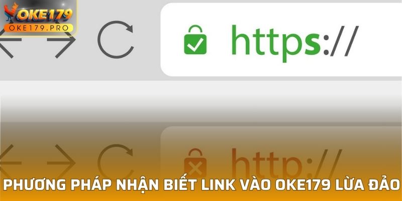 Phương pháp nhận biết link vào OKE179 lừa đảo