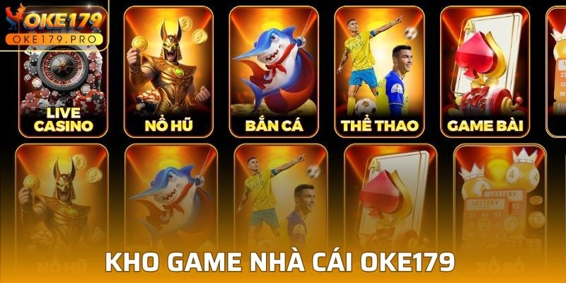 Trải nghiệm kho game nhà cái OKE179 sau khi tạo đăng nhập